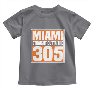 Miami Toddler T Shirt Straight Outta The 305 Area Code Florida Pride TS10 Charcoal Print Your Wear