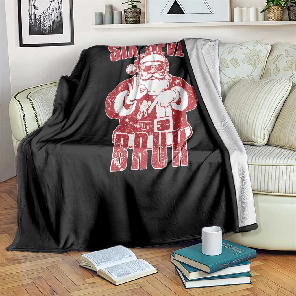 Six Seven Bruh Funny Christmas Throw Blanket Santa 67 Meme Teens Boys Kids Xmas Pajamas TS10 Print Your Wear