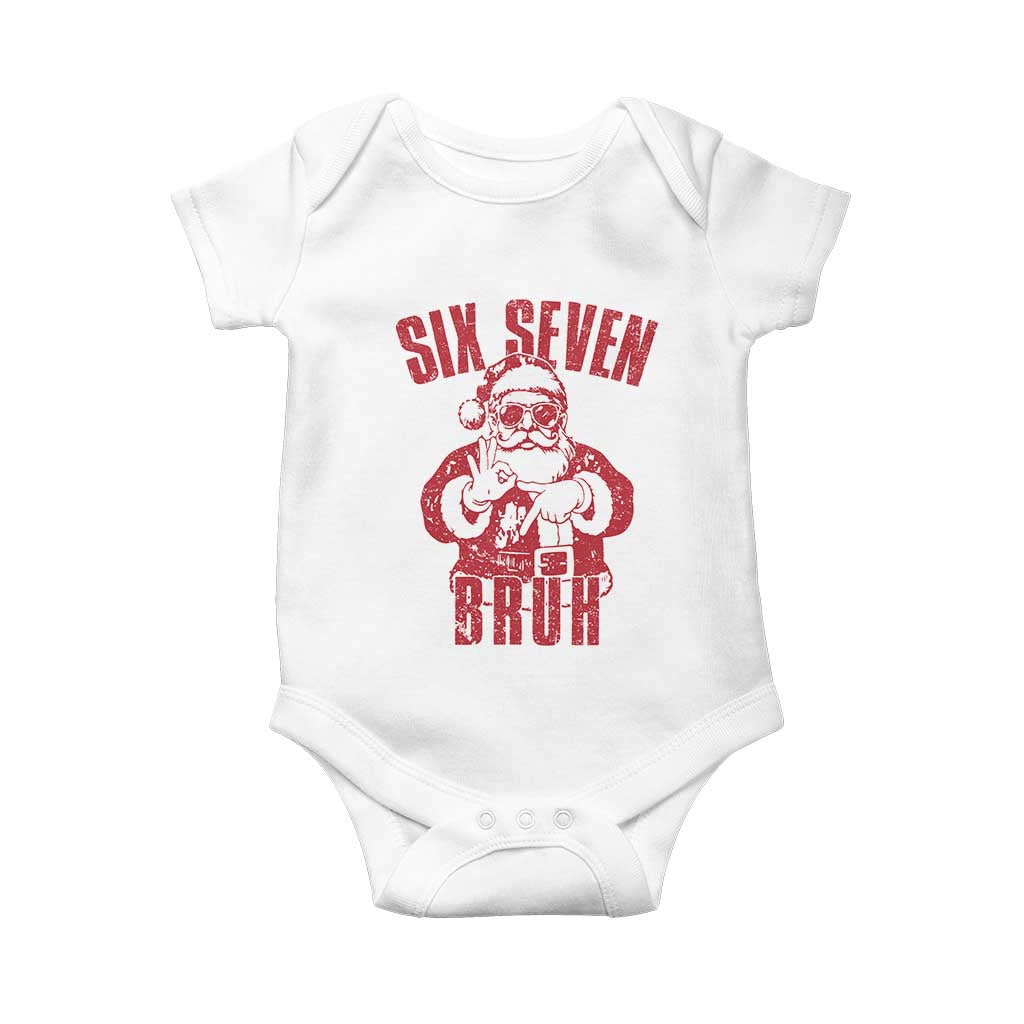 Six Seven Bruh Funny Christmas Baby Onesie Santa 67 Meme Teens Boys Kids Xmas Pajamas TS10 White Print Your Wear