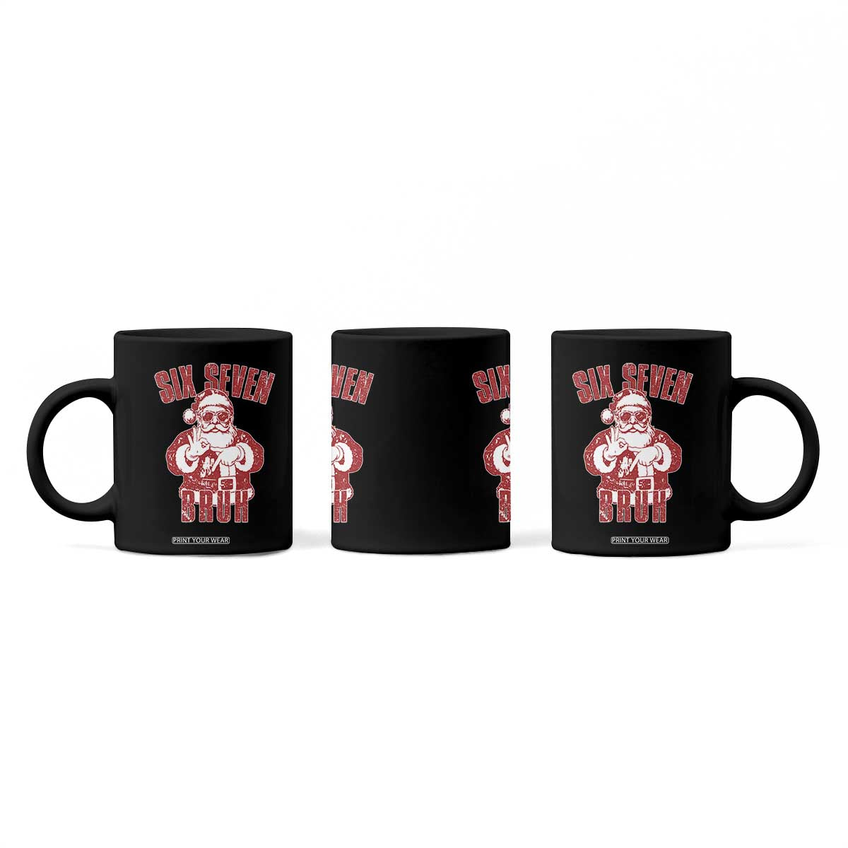 Six Seven Bruh Funny Christmas Coffee Mug Santa 67 Meme Teens Boys Kids Xmas Pajamas TS10 Print Your Wear