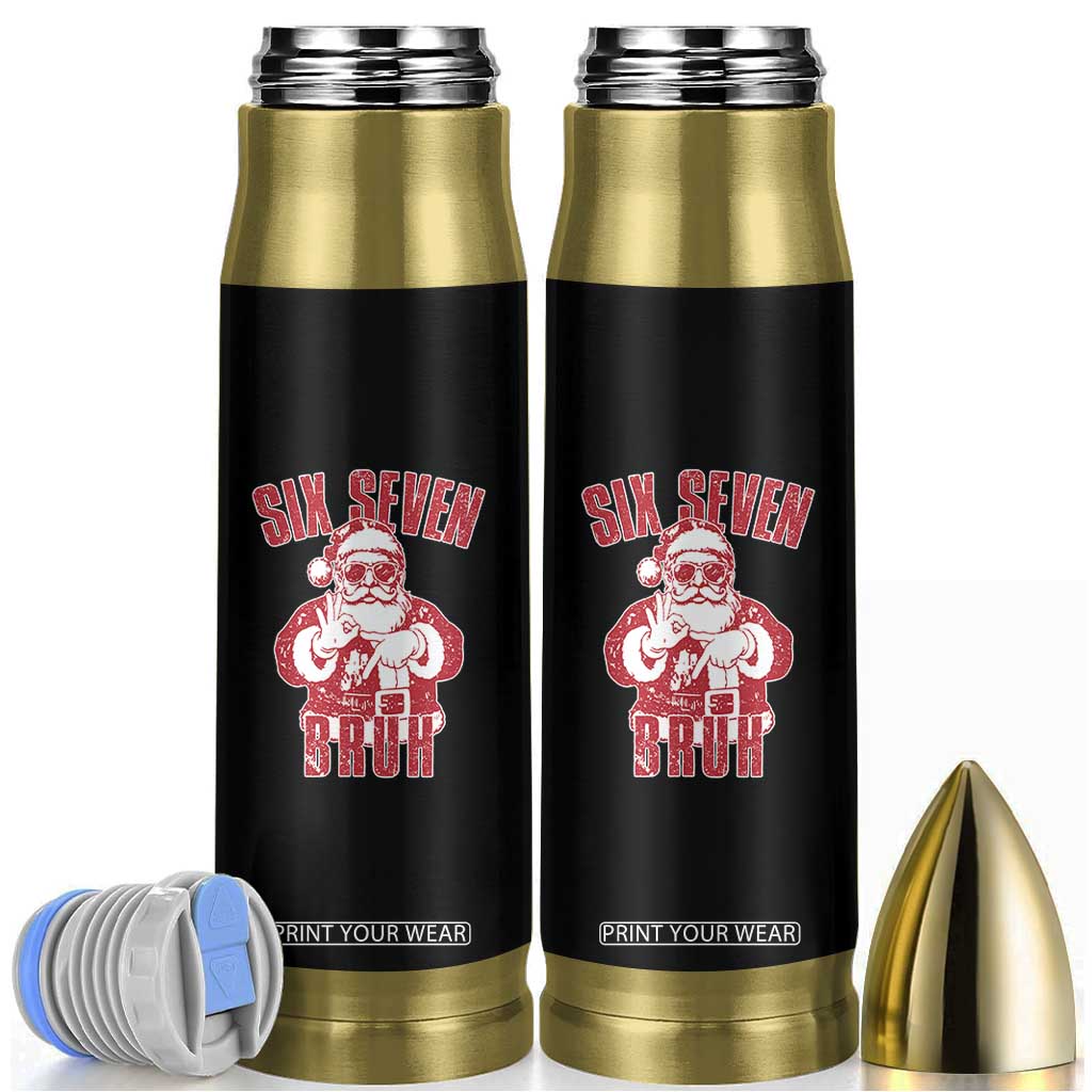 Six Seven Bruh Funny Christmas Bullet Tumbler Santa 67 Meme Teens Boys Kids Xmas Pajamas TS10 Black Print Your Wear