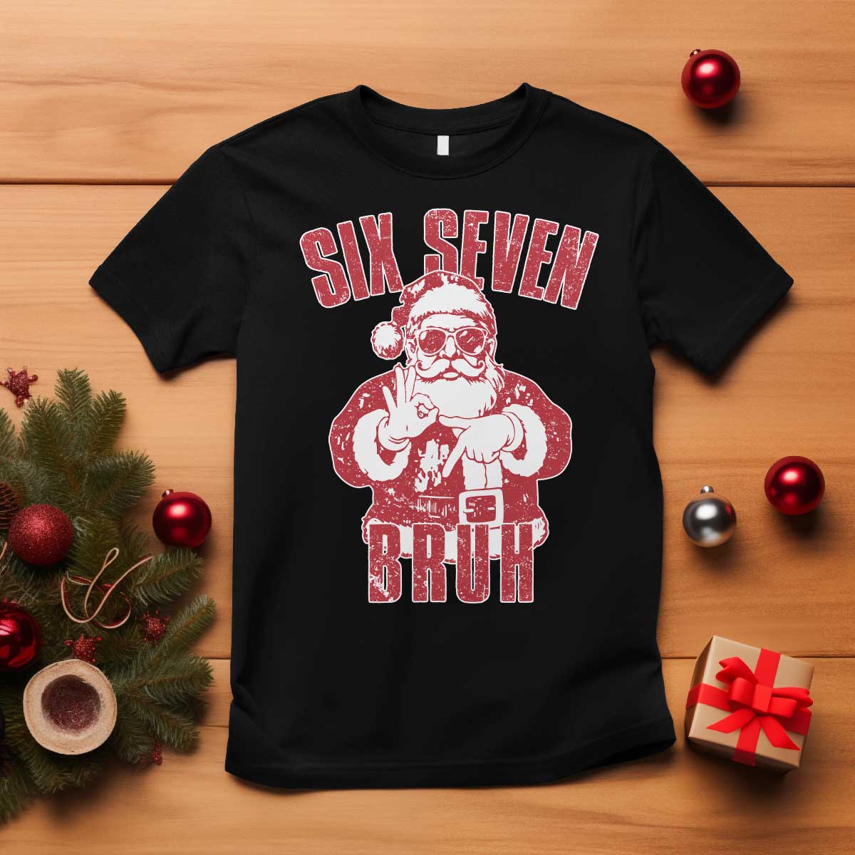 Six Seven Bruh Funny Christmas T Shirt Santa 67 Meme Teens Boys Kids Xmas Pajamas TS10 Black Print Your Wear