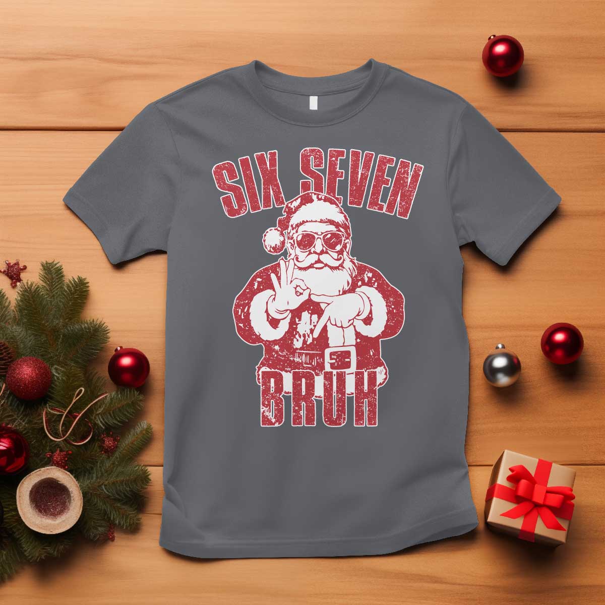Six Seven Bruh Funny Christmas T Shirt Santa 67 Meme Teens Boys Kids Xmas Pajamas TS10 Charcoal Print Your Wear