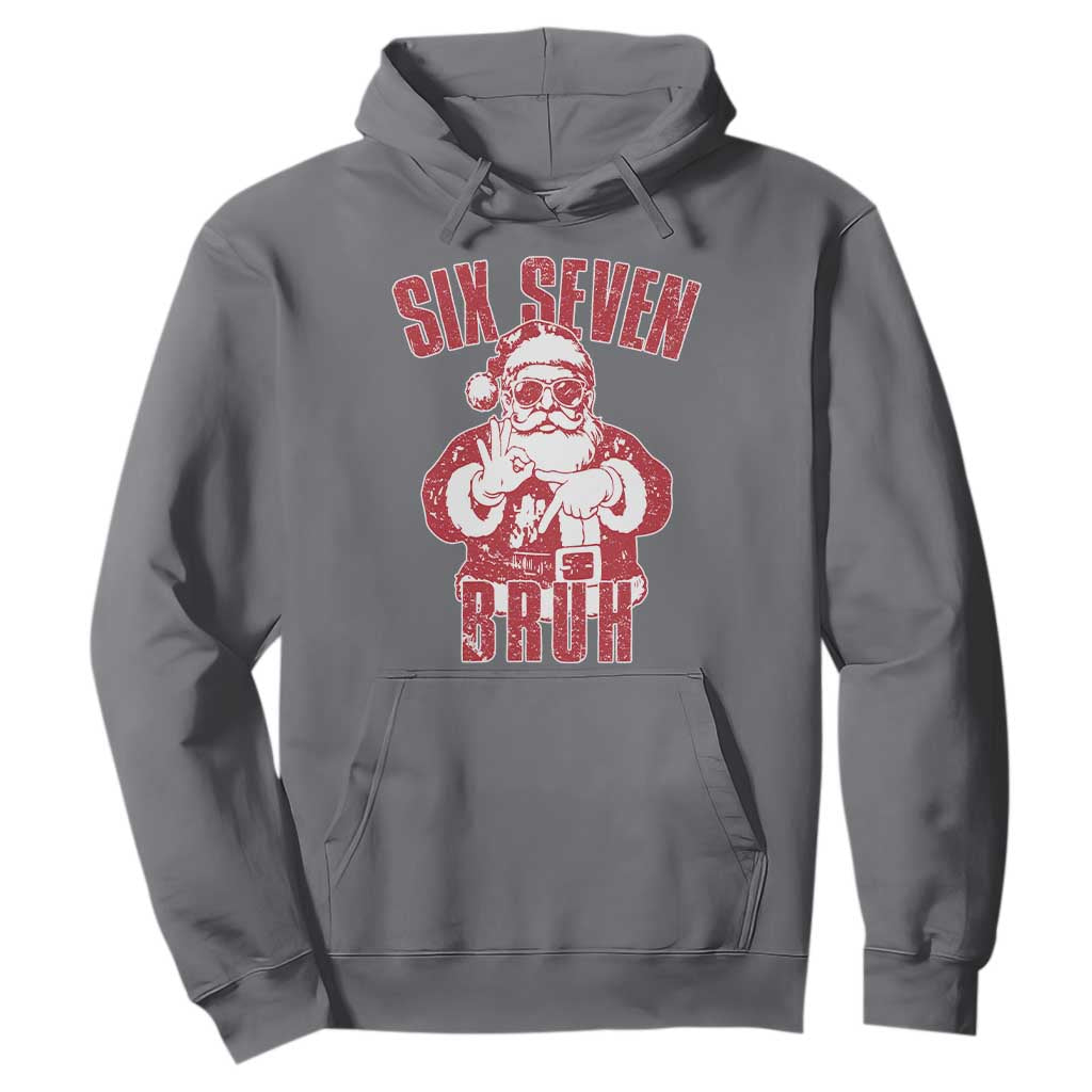 Six Seven Bruh Funny Christmas Hoodie Santa 67 Meme Teens Boys Kids Xmas Pajamas TS10 Charcoal Print Your Wear