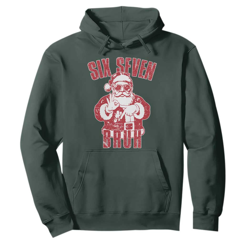 Six Seven Bruh Funny Christmas Hoodie Santa 67 Meme Teens Boys Kids Xmas Pajamas TS10 Dark Forest Green Print Your Wear