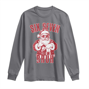 Six Seven Bruh Funny Christmas Long Sleeve Shirt Santa 67 Meme Teens Boys Kids Xmas Pajamas TS10 Charcoal Print Your Wear