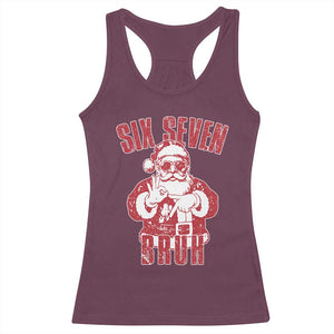 Six Seven Bruh Funny Christmas Racerback Tank Top Santa 67 Meme Teens Boys Kids Xmas Pajamas TS10 Maroon Print Your Wear