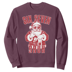 Six Seven Bruh Funny Christmas Sweatshirt Santa 67 Meme Teens Boys Kids Xmas Pajamas TS10 Maroon Print Your Wear