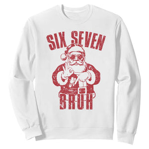 Six Seven Bruh Funny Christmas Sweatshirt Santa 67 Meme Teens Boys Kids Xmas Pajamas TS10 White Print Your Wear