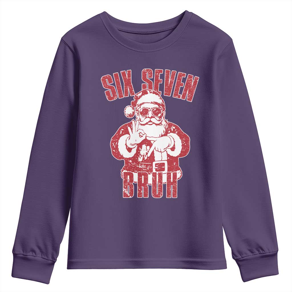 Six Seven Bruh Funny Christmas Youth Sweatshirt Santa 67 Meme Teens Boys Kids Xmas Pajamas TS10 Purple Print Your Wear