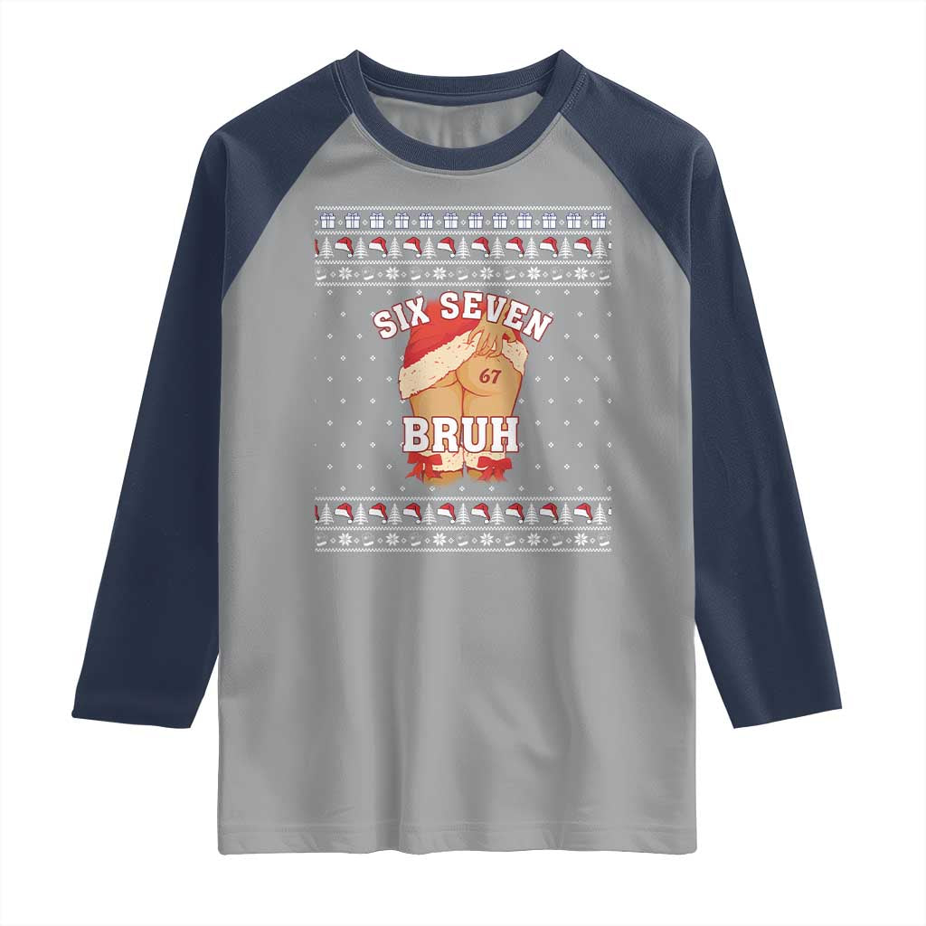 Funny Six Seven 6 7 Meme Ugly Christmas Raglan Shirt Santa 67 Meme Xmas Pajamas TS10 Sport Gray Navy Print Your Wear