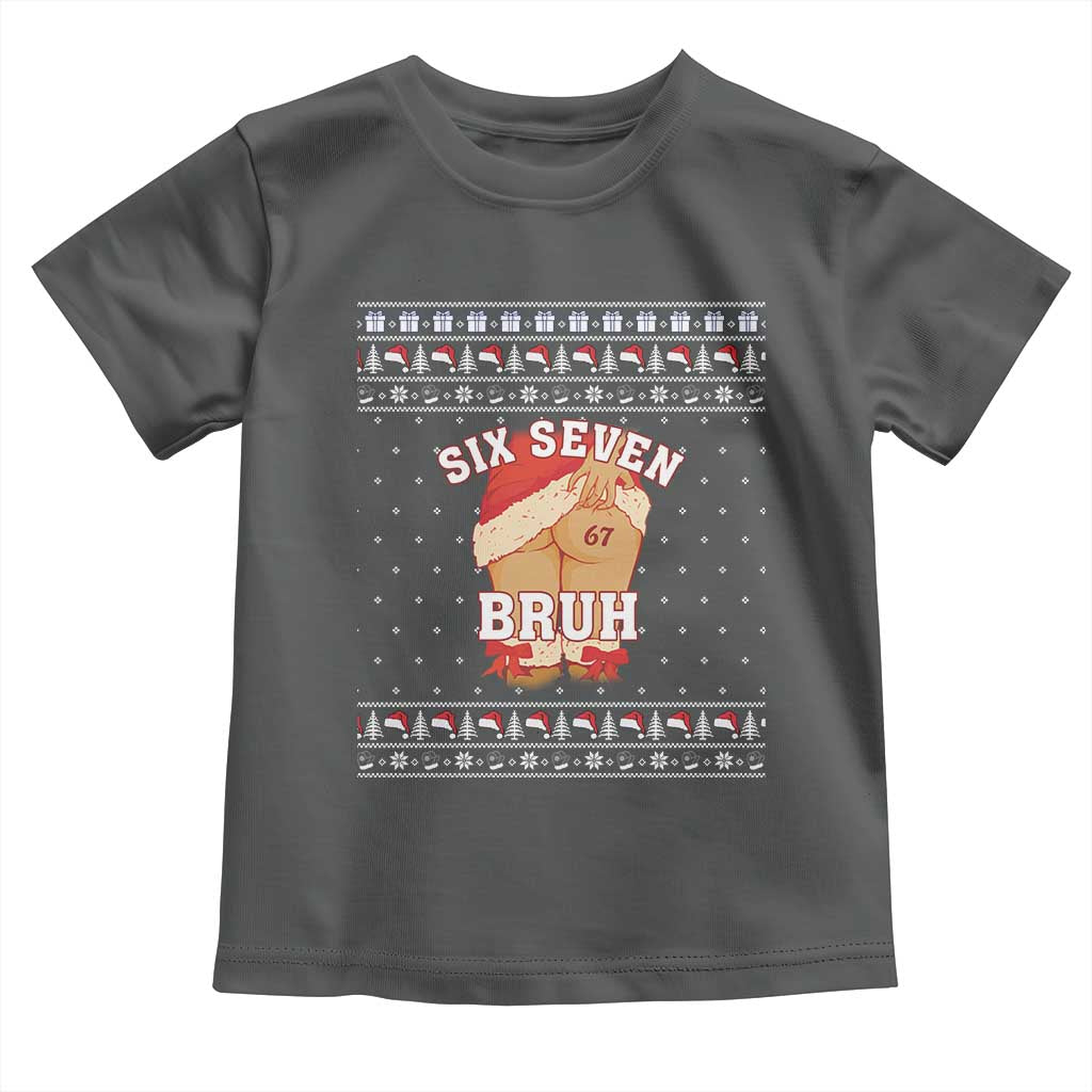 Funny Six Seven 6 7 Meme Ugly Christmas Toddler T Shirt Santa 67 Meme Xmas Pajamas TS10 Dark Heather Print Your Wear