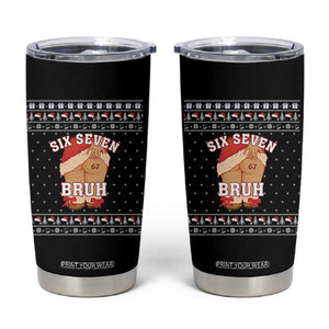 Funny Six Seven 6 7 Meme Ugly Christmas Tumbler Cup Santa 67 Meme Xmas Pajamas TS10 Black Print Your Wear