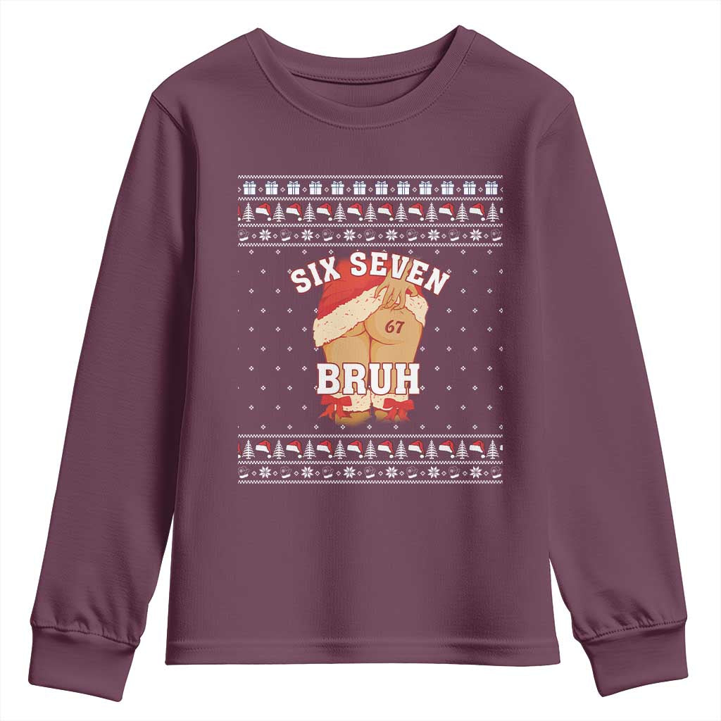 Funny Six Seven 6 7 Meme Ugly Christmas Youth Sweatshirt Santa 67 Meme Xmas Pajamas TS10 Maroon Print Your Wear