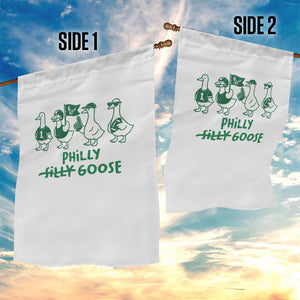Philly Goose Garden Flag Funny Philadelphia Football Fan Gear Silly Gooses TS10 Print Your Wear