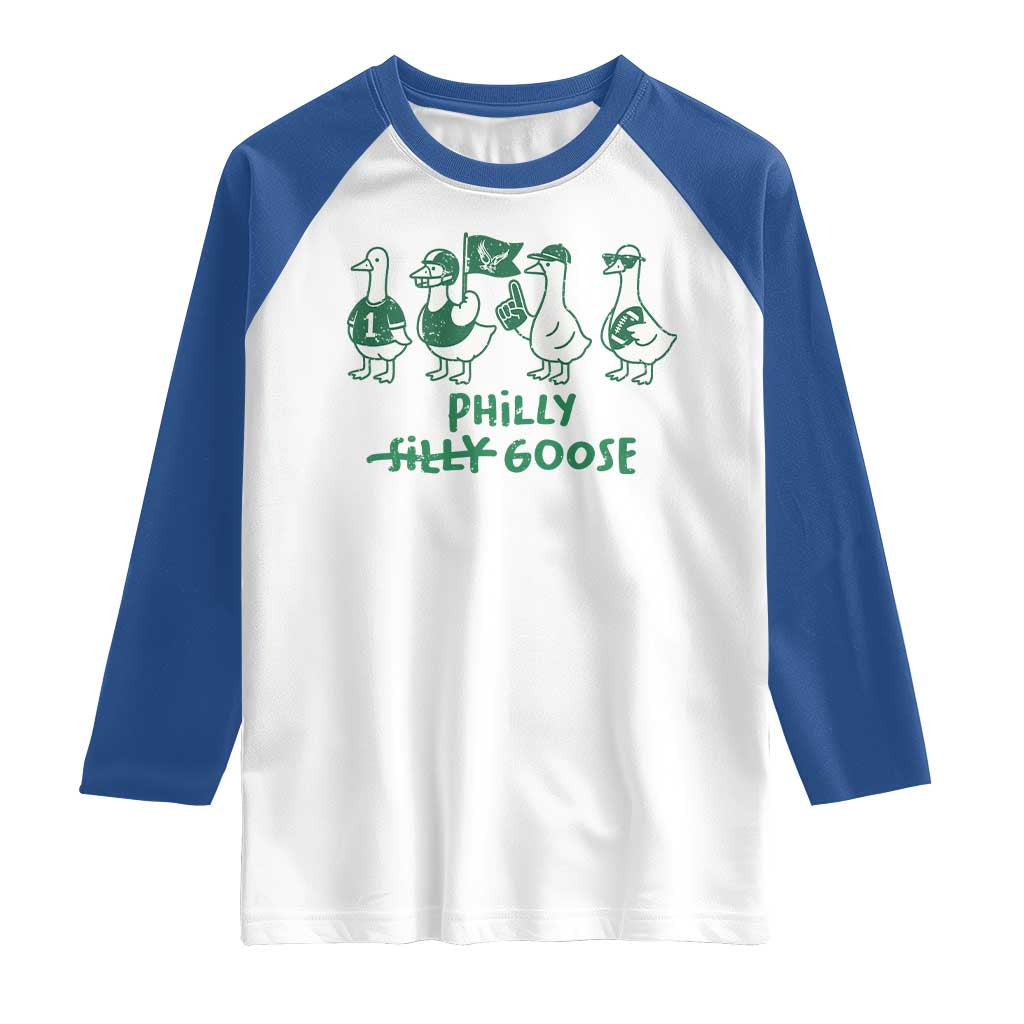 Philly Goose Raglan Shirt Funny Philadelphia Football Fan Gear Silly Gooses TS10 White Royal Print Your Wear