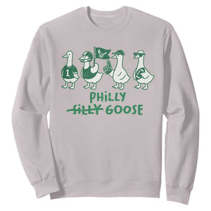 Philly Goose Sweatshirt Funny Philadelphia Football Fan Gear Silly Gooses TS10 Ice Gray Print Your Wear