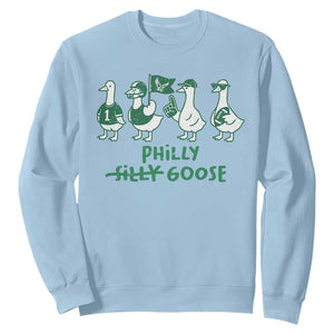 Philly Goose Sweatshirt Funny Philadelphia Football Fan Gear Silly Gooses TS10 Light Blue Print Your Wear