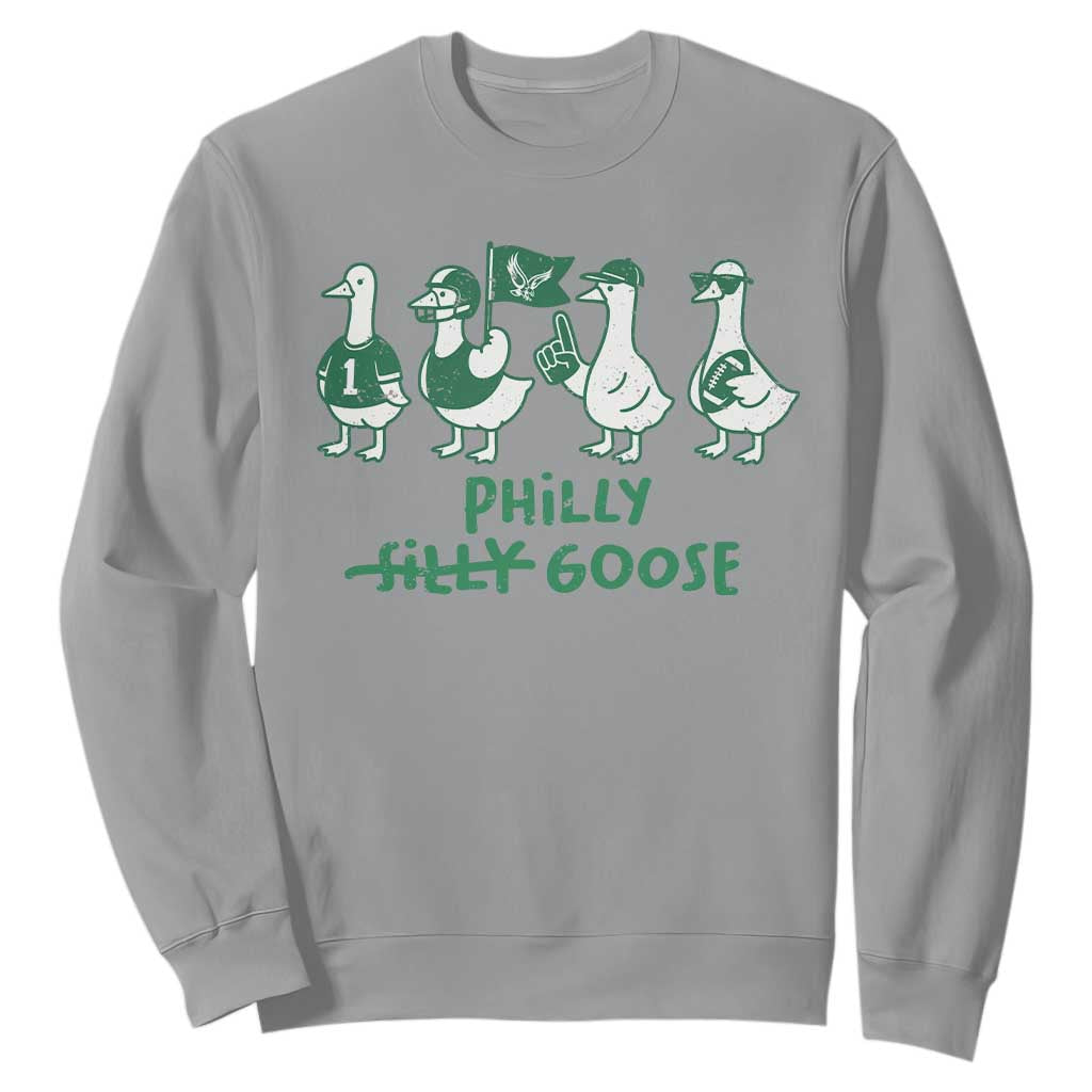 Philly Goose Sweatshirt Funny Philadelphia Football Fan Gear Silly Gooses TS10 Sport Gray Print Your Wear