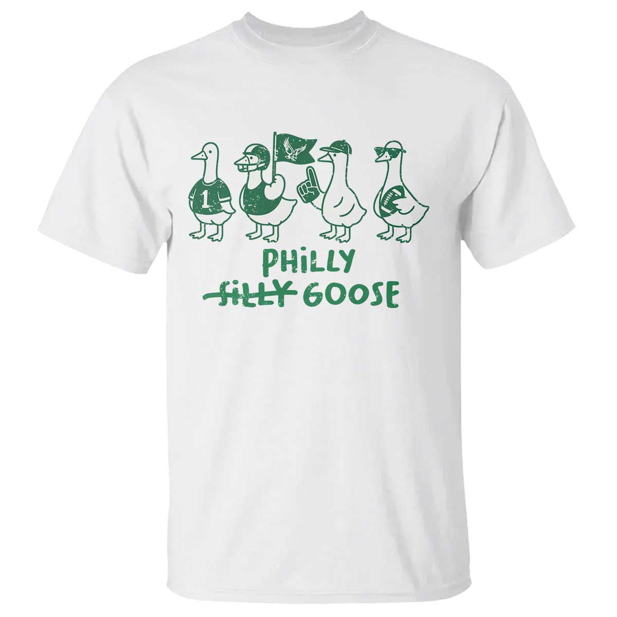 Philly Goose T Shirt Funny PFE Football Fan Gear Silly Gooses TS10 White Print Your Wear