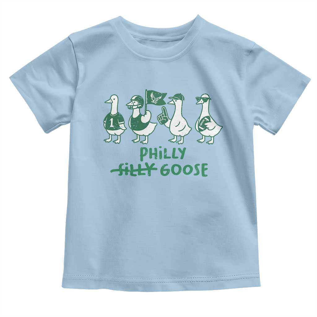 Philly Goose Toddler T Shirt Funny Philadelphia Football Fan Gear Silly Gooses TS10 Light Blue Print Your Wear