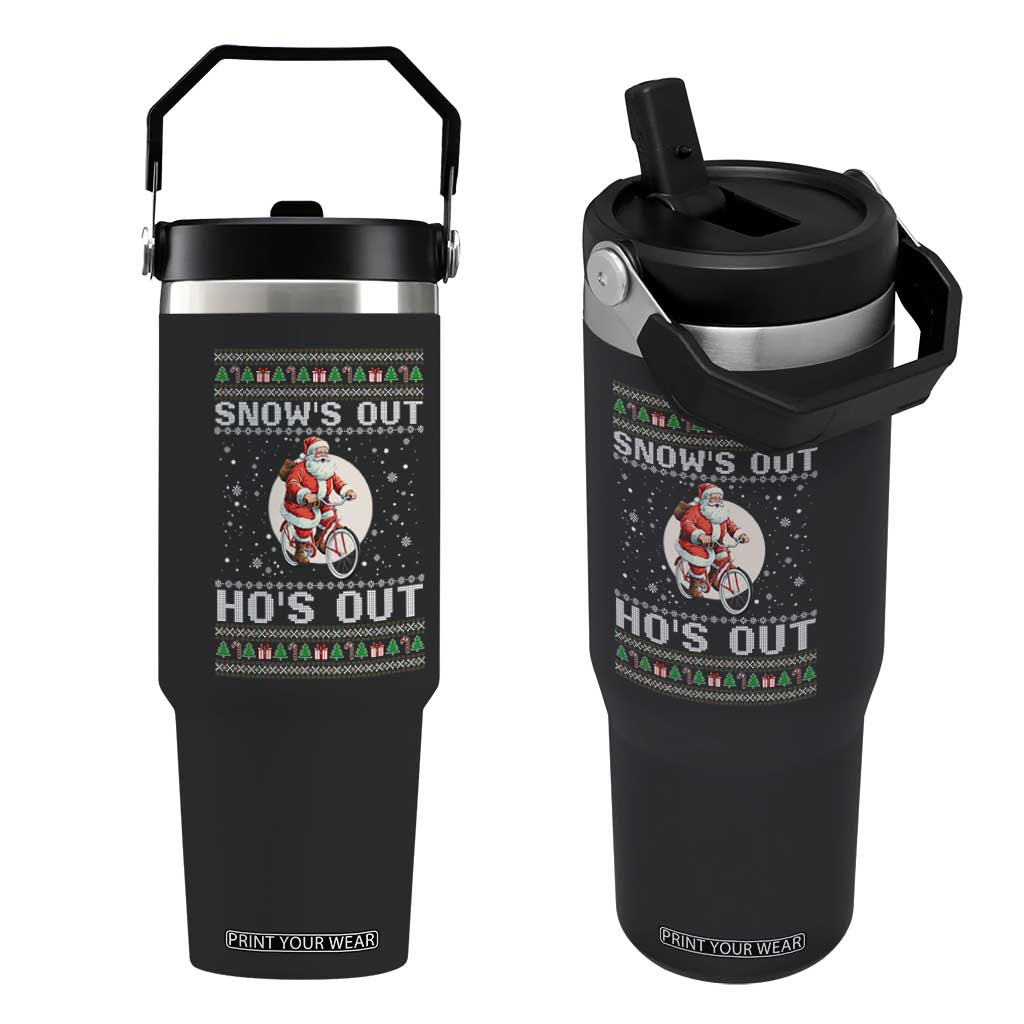 Funny Santa Christmas Flip Straw Tumbler Snows Out Hos Out Ugly Xmas TS10 One Size: 30 oz Black Print Your Wear