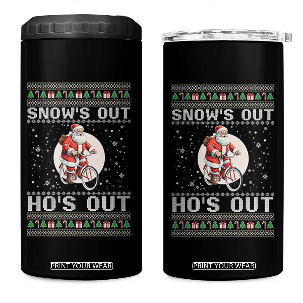 Funny Santa Christmas 4 in 1 Can Cooler Tumbler Snows Out Hos Out Ugly Xmas TS10 One Size: 16 oz Black Print Your Wear