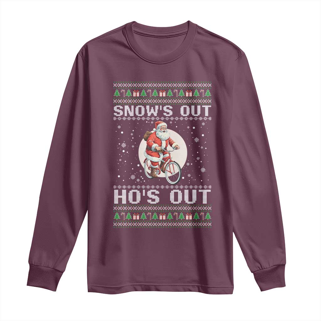 Funny Santa Christmas Long Sleeve Shirt Snows Out Hos Out Ugly Xmas TS10 Maroon Print Your Wear