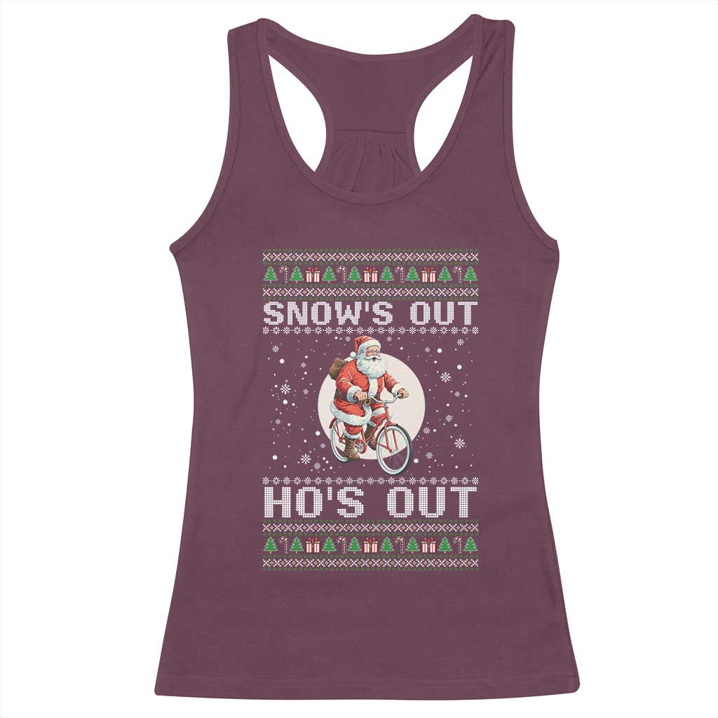 Funny Santa Christmas Racerback Tank Top Snows Out Hos Out Ugly Xmas TS10 Maroon Print Your Wear