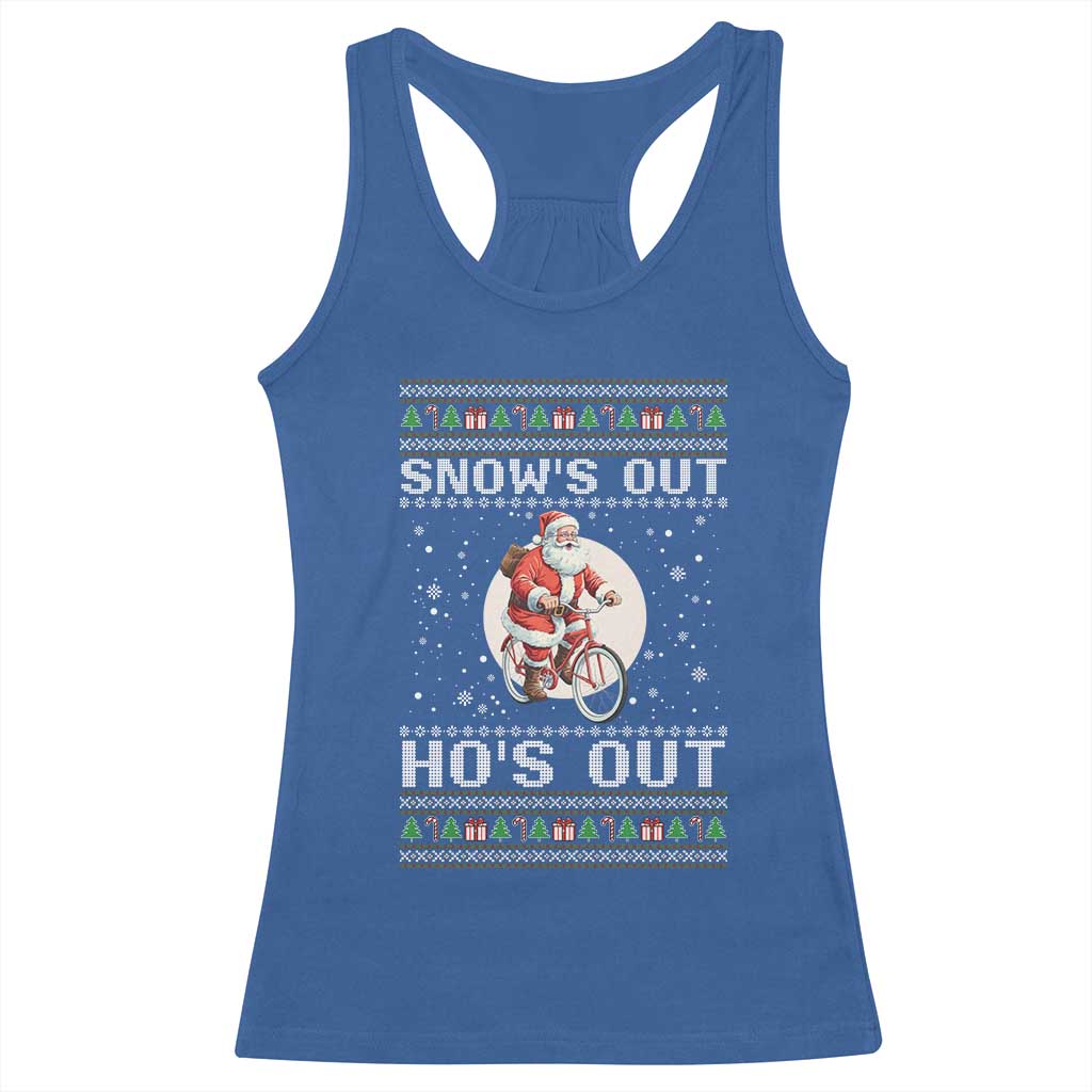Funny Santa Christmas Racerback Tank Top Snows Out Hos Out Ugly Xmas TS10 Royal Blue Print Your Wear