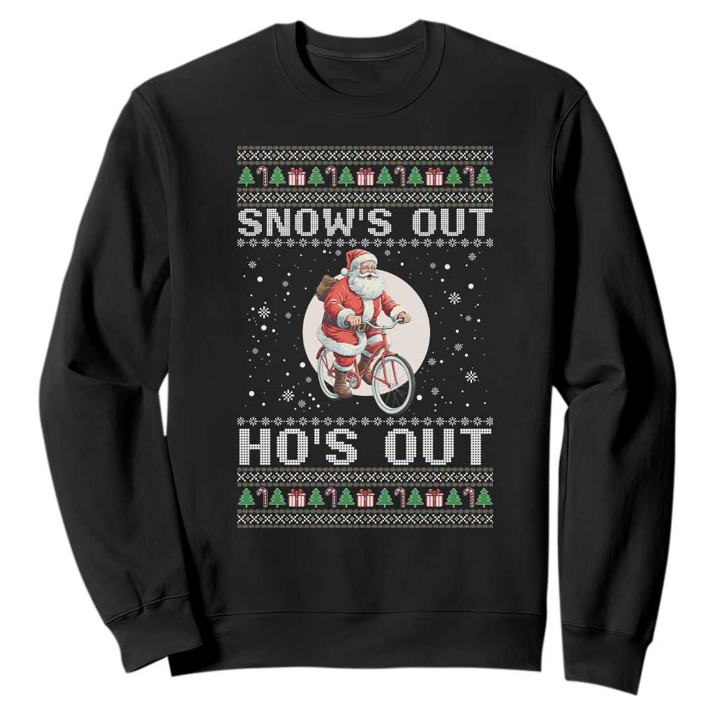 Funny Santa Christmas Sweatshirt Snows Out Hos Out Ugly Xmas TS10 Black Print Your Wear