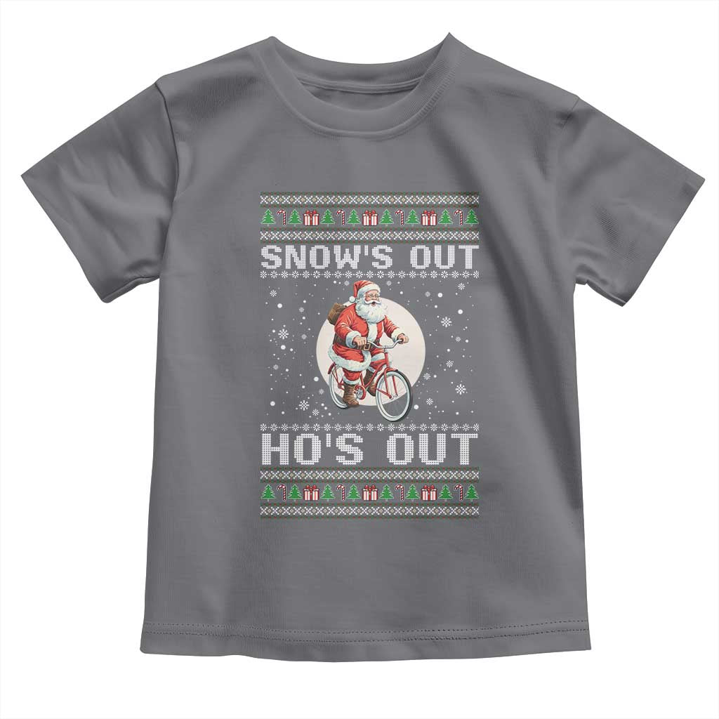 Funny Santa Christmas Toddler T Shirt Snows Out Hos Out Ugly Xmas TS10 Charcoal Print Your Wear