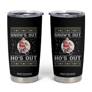 Funny Santa Christmas Tumbler Cup Snows Out Hos Out Ugly Xmas TS10 Black Print Your Wear
