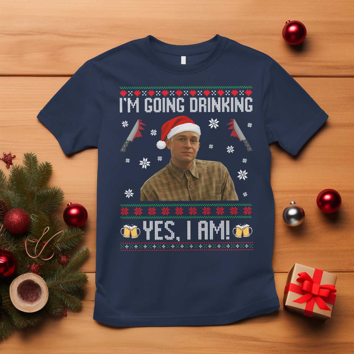 Charlie Hunnam Ed Gein Ugly Christmas T Shirt Monster Movie I'm Going Drinking TS10 Navy Print Your Wear