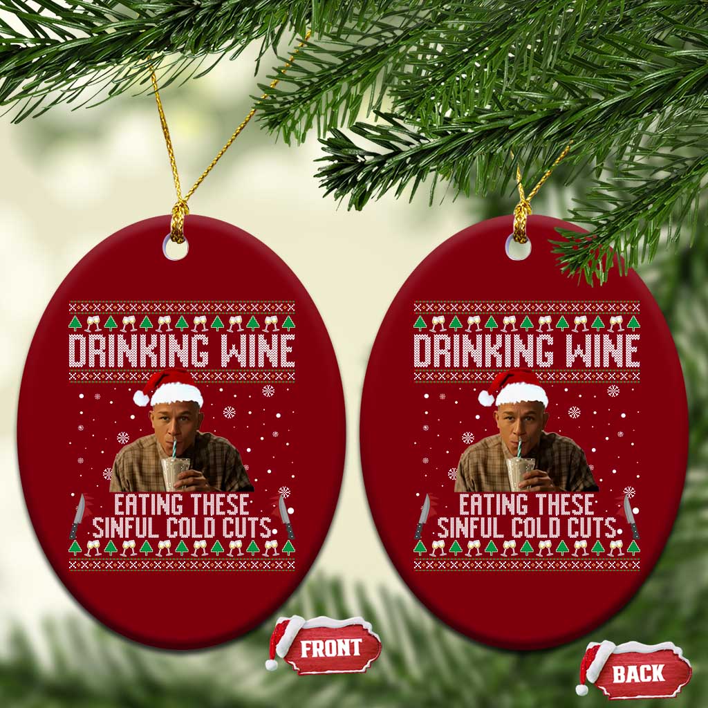 Charlie Hunnam Ed Gein Ugly Christmas Ceramic Ornament Funny Drinking Wine Eating These Sinful Cold Cuts TS10 Print Your Wear