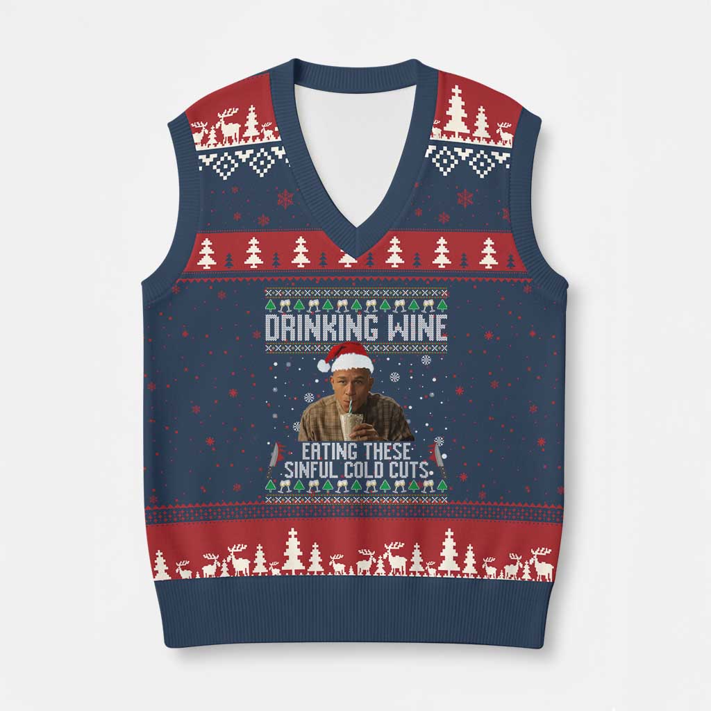 Charlie Hunnam Ed Gein Ugly Xmas V-Neck Knit Sweater Vest Funny Drinking Wine Eating These Sinful Cold Cuts TS10 Navy Red Print Your Wear
