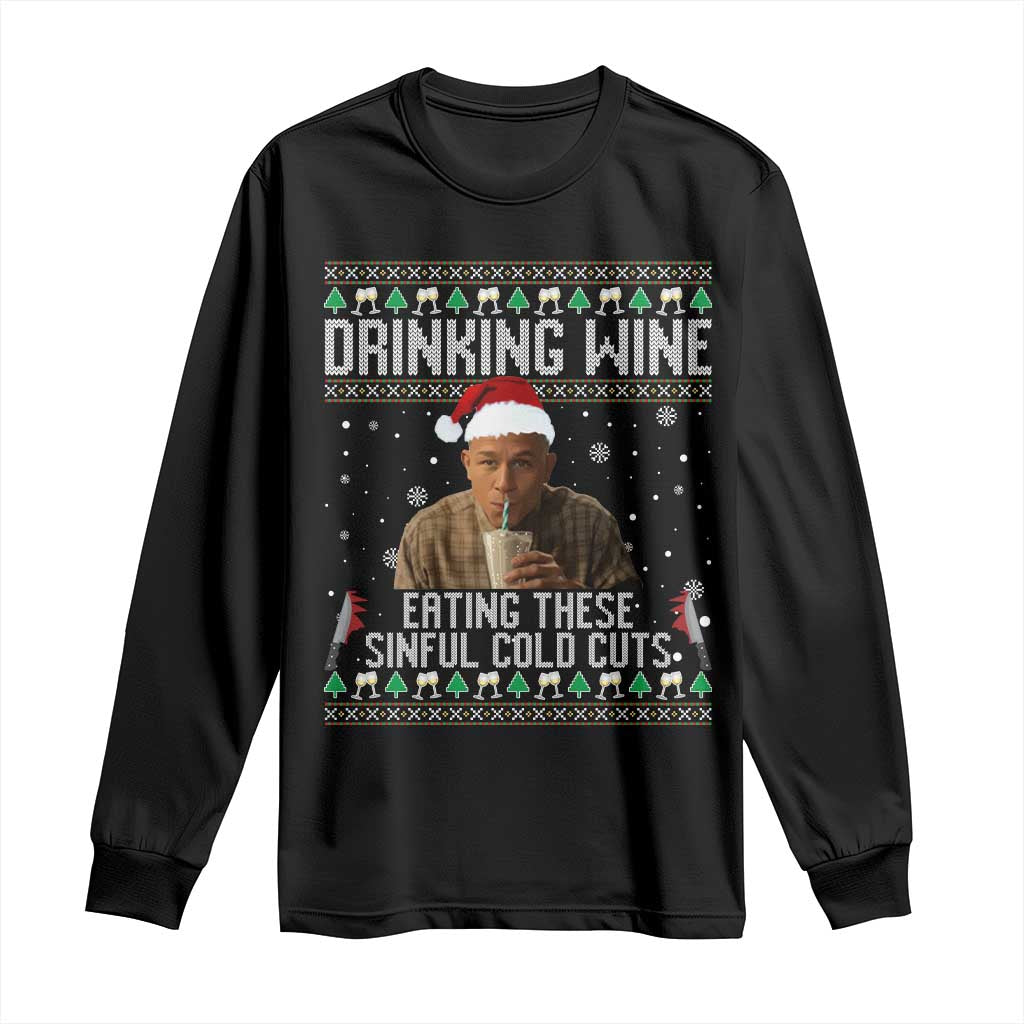 Charlie Hunnam Ed Gein Ugly Christmas Long Sleeve Shirt Funny Drinking Wine Eating These Sinful Cold Cuts TS10 Black Print Your Wear