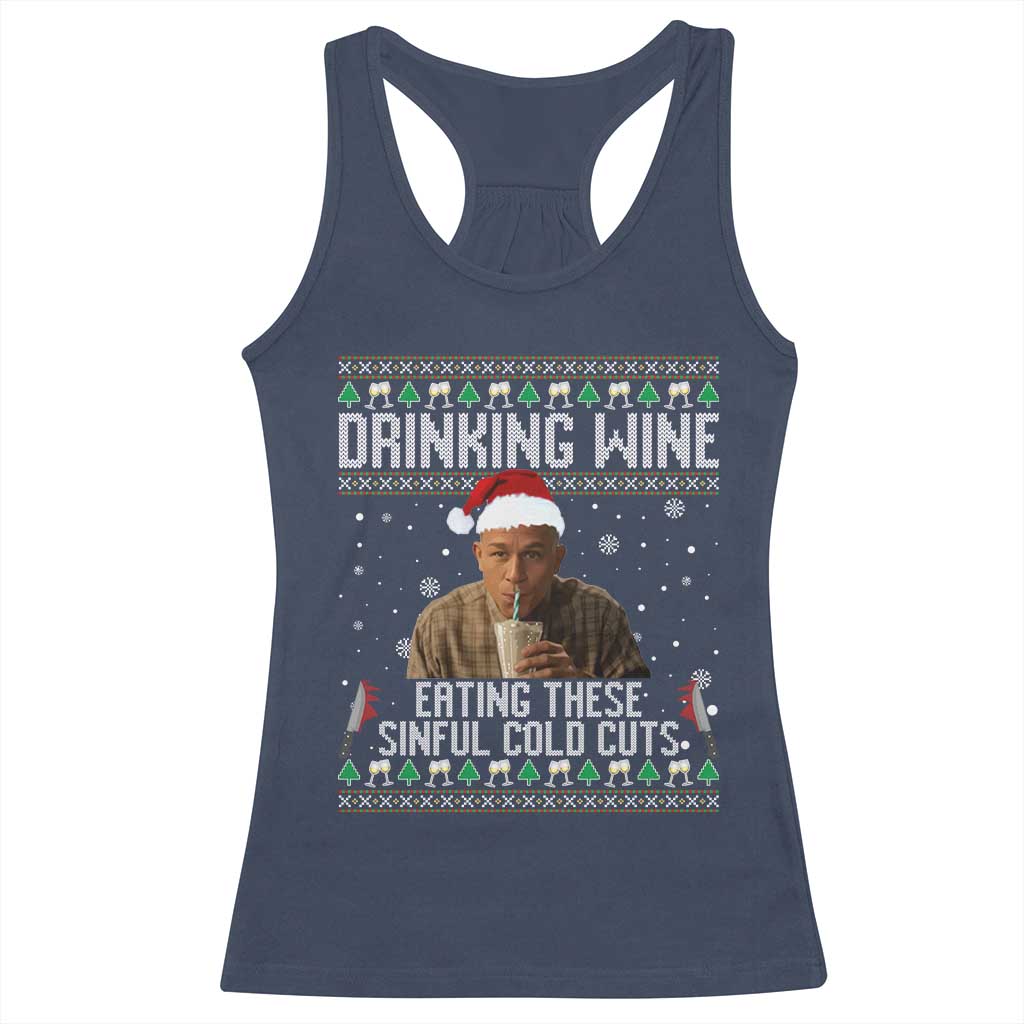 Charlie Hunnam Ed Gein Ugly Christmas Racerback Tank Top Funny Drinking Wine Eating These Sinful Cold Cuts TS10 Navy Print Your Wear