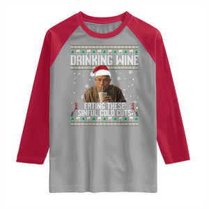 Charlie Hunnam Ed Gein Ugly Christmas Raglan Shirt Funny Drinking Wine Eating These Sinful Cold Cuts TS10 Sport Gray Red Print Your Wear