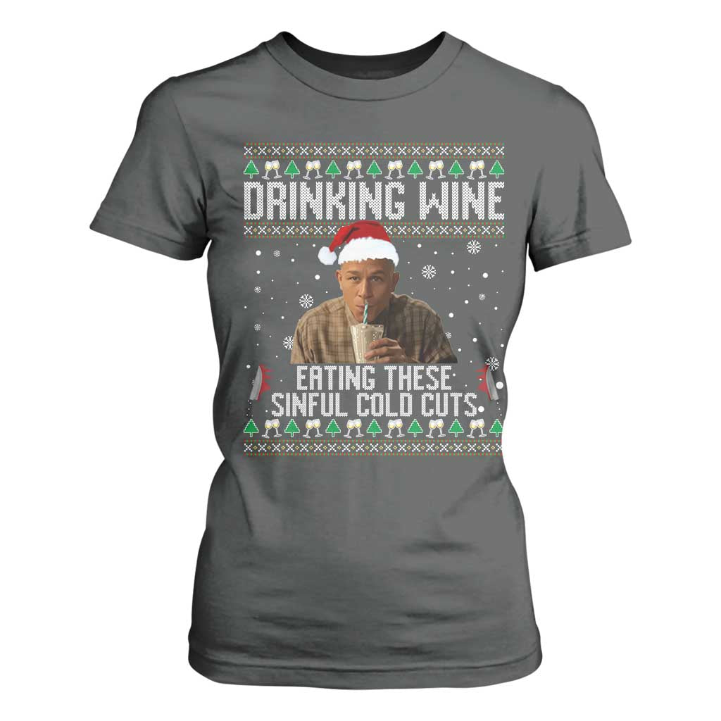 Charlie Hunnam Ed Gein Ugly Christmas T Shirt For Women Funny Drinking Wine Eating These Sinful Cold Cuts TS10 Dark Heather Print Your Wear