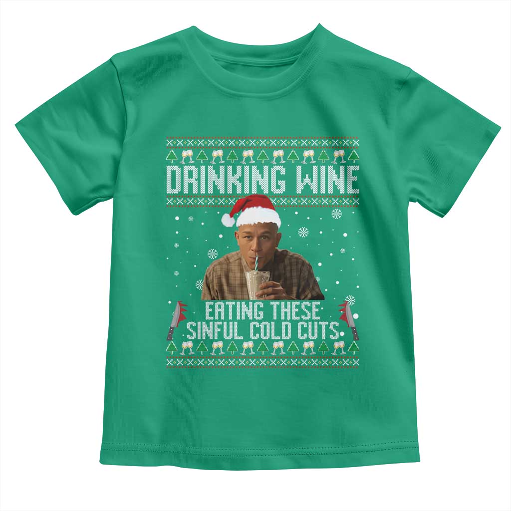 Charlie Hunnam Ed Gein Ugly Christmas Toddler T Shirt Funny Drinking Wine Eating These Sinful Cold Cuts TS10 Irish Green Print Your Wear