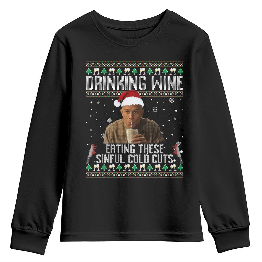 Charlie Hunnam Ed Gein Ugly Christmas Youth Sweatshirt Funny Drinking Wine Eating These Sinful Cold Cuts TS10 Black Print Your Wear