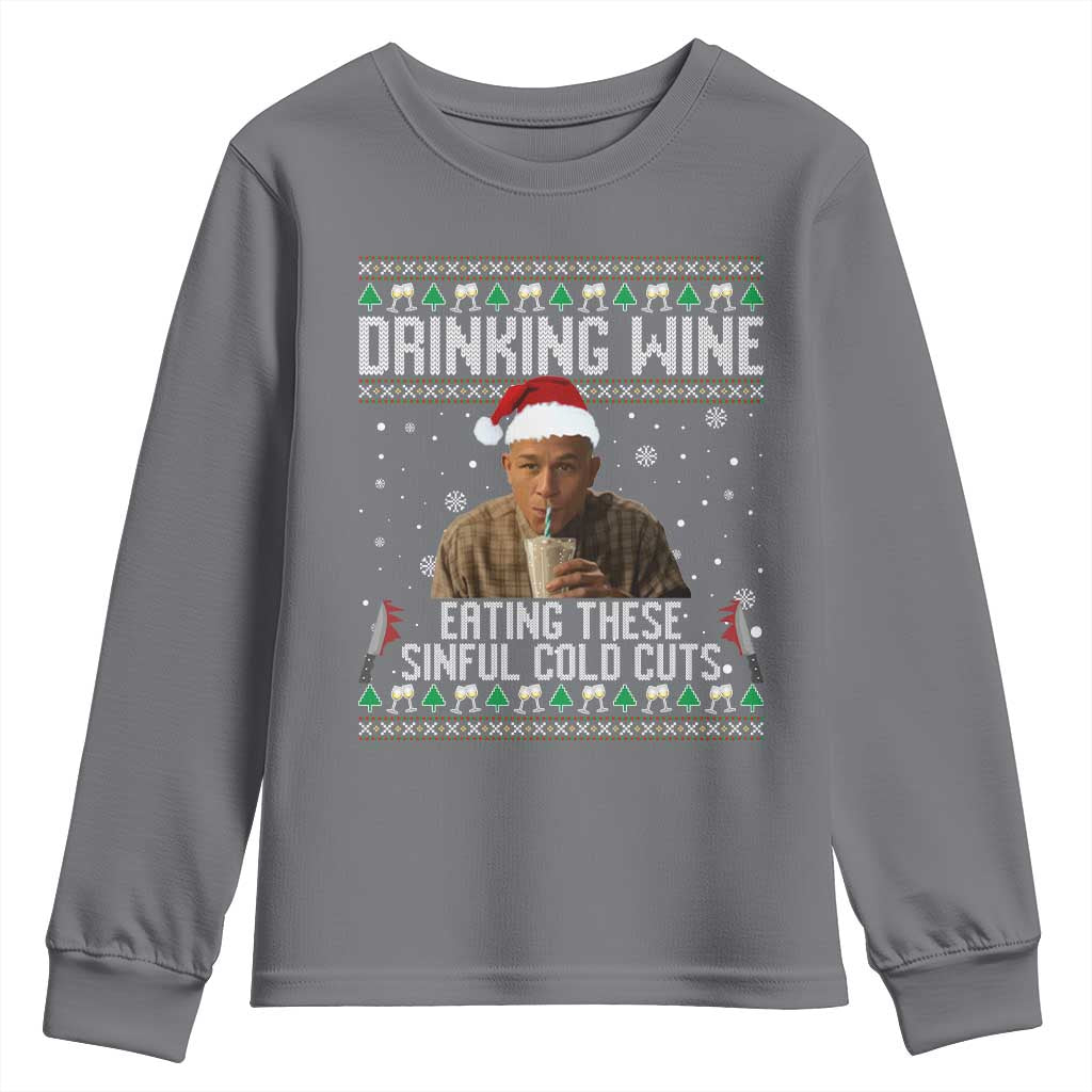 Charlie Hunnam Ed Gein Ugly Christmas Youth Sweatshirt Funny Drinking Wine Eating These Sinful Cold Cuts TS10 Charcoal Print Your Wear