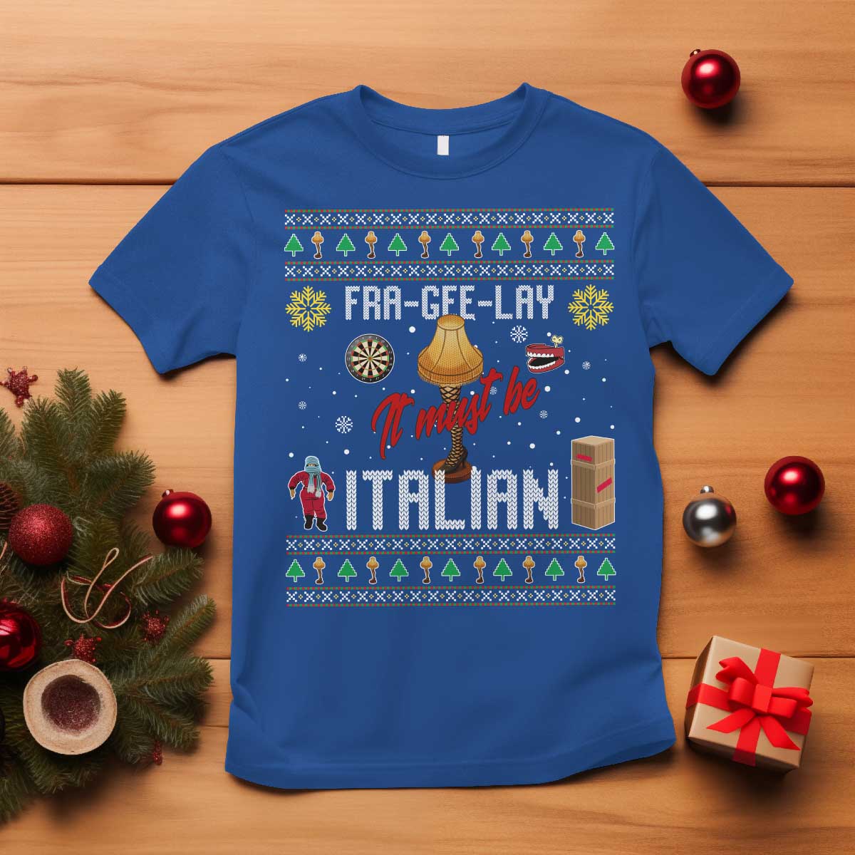 Leg Lamp Christmas T Shirt Funny Ugly Xmas Fra Gee Lay TS10 Royal Blue Print Your Wear