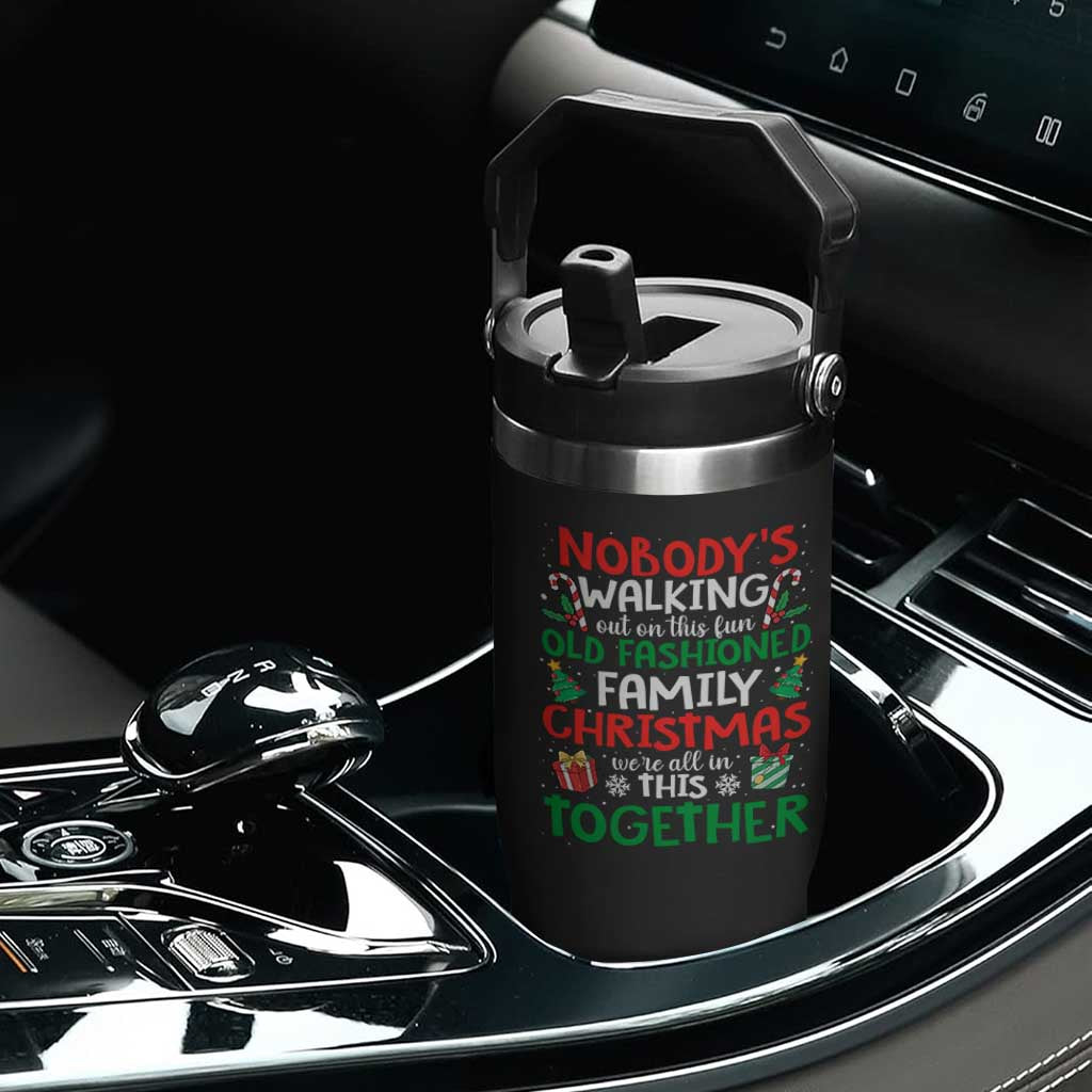 Christmas Family Vacation Flip Straw Tumbler Nobodys Walking Out On This Fun Old Family TS10 Print Your Wear