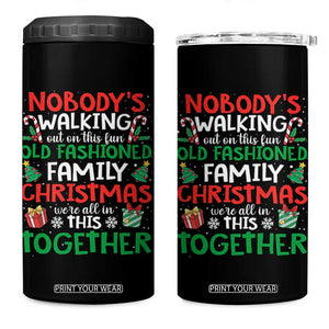 Christmas Family Vacation 4 in 1 Can Cooler Tumbler Nobodys Walking Out On This Fun Old Family TS10 One Size: 16 oz Black Print Your Wear