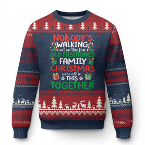 Christmas Family Vacation Ugly Christmas Sweater Nobodys Walking Out On This Fun Old Family TS10 Navy Red Print Your Wear