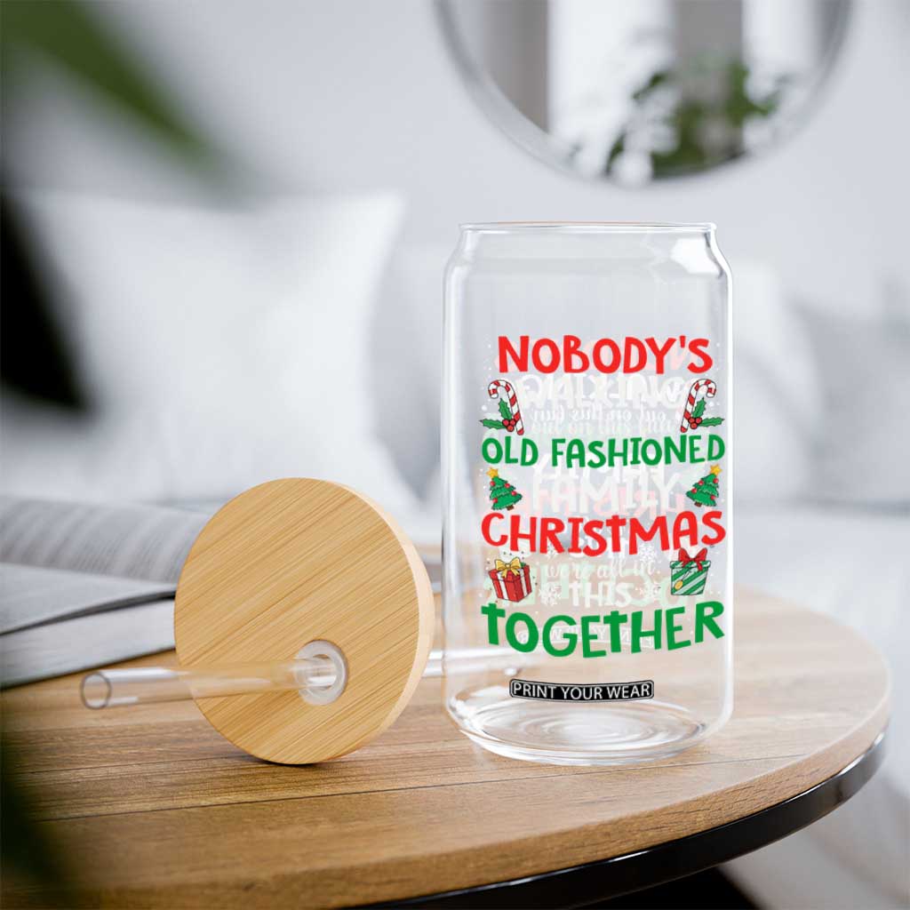 Christmas Family Vacation Glass Can Nobodys Walking Out On This Fun Old Family TS10 Print Your Wear