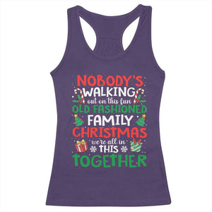 Christmas Family Vacation Racerback Tank Top Nobodys Walking Out On This Fun Old Family TS10 Purple Print Your Wear