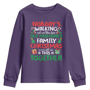 Christmas Family Vacation Youth Sweatshirt Nobodys Walking Out On This Fun Old Family TS10 Purple Print Your Wear